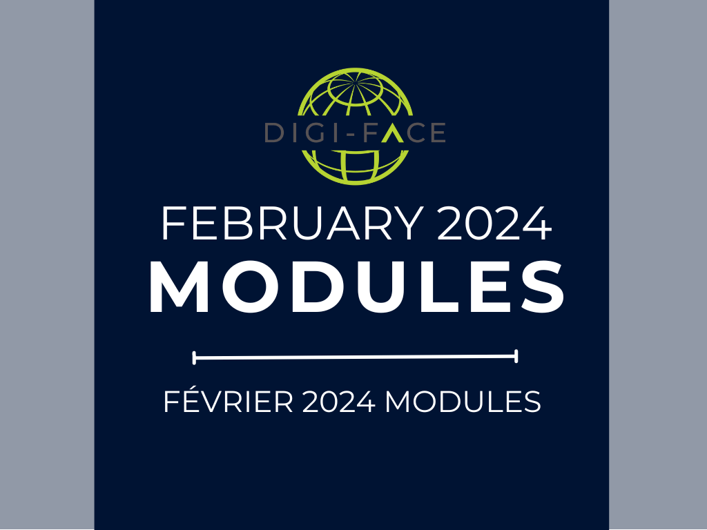 DIGI-FACE February 2024 modules – call for applications (Français ci-dessous)