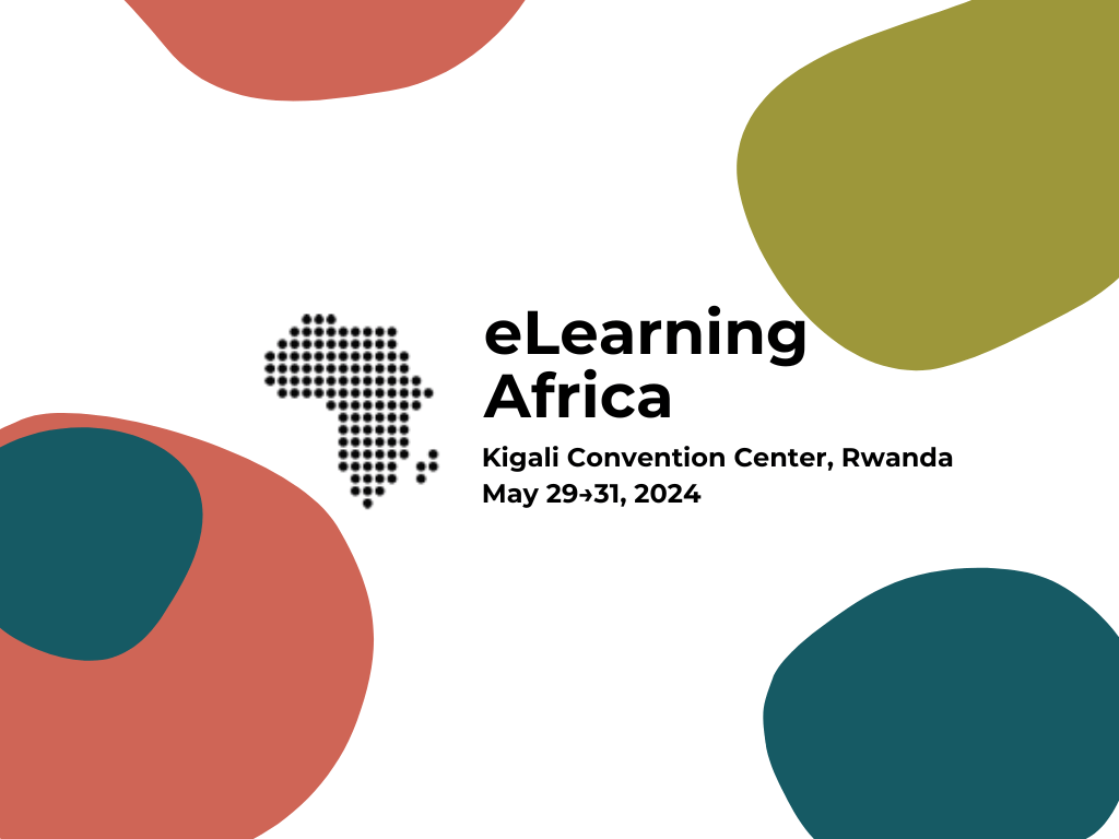 Unlocking Africa’s Educational Potential: eLearning Africa 2024 in Kigali
